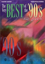 Cover of: The Very Best of the '90s So Far, Piano/Vocal/Chords: Country Edition