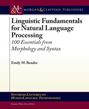 Cover of: Linguistic Fundamentals for Natural Language Processing: 100 Essentials from Morphology and Syntax