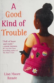 Cover of: A Good Kind of Trouble
