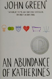 Cover of: An Abundance of Katherines by 