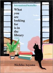 Cover of: What You Are Looking for Is in the Library