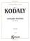 Cover of: Kodaly 10 Pieces (Kalmus Edition)
