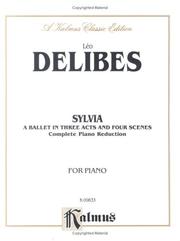 Cover of: Delibes  Sylvia   Piano Reductio (Kalmus Edition)