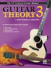 21st Century Guitar Theory by Sandy Feldstein, Aaron Stang