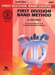 Cover of: First Division Band Method Bells (First Division Band Course)