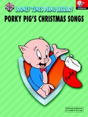 Cover of: Porky Pig's Christmas Songs (