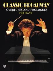 Cover of: Classic Broadway Overtures & Prologues | 