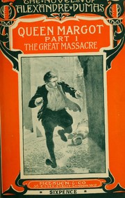 Cover of: Queen Margot: Part I: The Great massacre