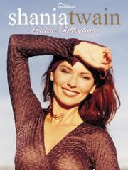 Cover of: Shania Twain Guitar Collection by Shania Twain