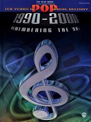 Cover of: The Blue Book 10 Years of Pop Music History 1900-2000 (Remembering the 90's) by 