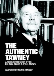 Cover of: The Authentic Tawney: A New Interpretation of the Political Thought of R. H. Tawney