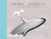 Cover of: Animal Journeys by Patricia Hegarty, Jessica Courtney-Tickle
