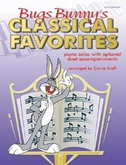 Cover of: Bugs Bunny's Classical Favorites: Piano Solos With Optional Duet Accompaniments