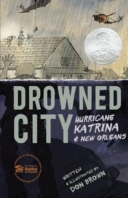 Cover of: Drowned city: Hurricane Katrina & New Orleans