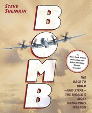 Cover of: Bomb: The Race to Build, and Steal, the World's Most Dangerous Weapon
