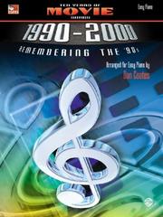 Cover of: Ten Years of Movie Songs 1990-2000 Remembering the '90s (Dan Coates)