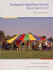 Developmental/adapted physical education by Carl B. Eichstaedt