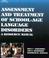 Cover of: Assessment and Treatment Manual for School-Age Language Disorders