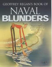 Cover of: Geoffrey Regan's book of naval blunders. by Geoffrey Regan