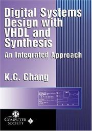 Cover of: Digital systems design with VHDL and synthesis: an integrated approach