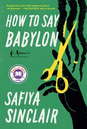 Cover of: How to Say Babylon: A Memoir