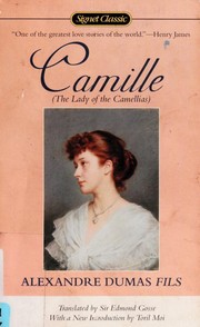 Cover of: Camille: the lady of the Camellias