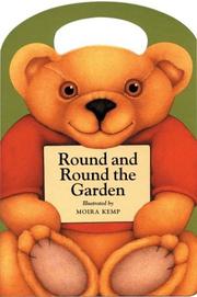 Cover of: Round and Round the Garden (My Carry Along Board Books) by Moira Kemp