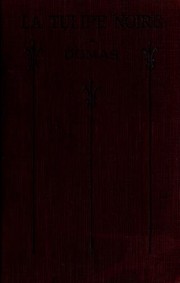 Cover of: La tulipe noire by Alexandre Dumas