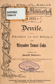 Cover of: Denise by Alexandre Dumas fils