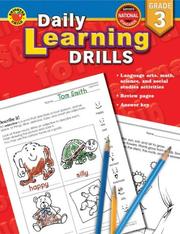 Cover of: Daily Learning Drills Grade 3 by School Specialty Publishing, Vincent Douglas