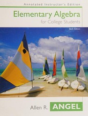 Cover of: Elementary Algebra for College Students by Allen R. Angel