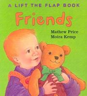 Cover of: Friends (Lift the Flap Book)