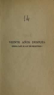 Cover of: Veinte años después (segunda parte de "Los tres mosqueteros") by E. L. James