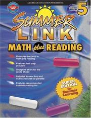 Cover of: Summer Link Math plus Reading, Summer Before Grade 5 (Summer Link)