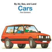 Cover of: Cars (By Air, Sea, and Land)