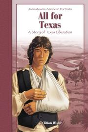 Cover of: All for Texas by G. Clifton Wisler