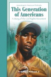 Cover of: This Generation of Americans by Fredrick McKissack, Fredrick McKissack, Jr., Fredrick McKissack, Jr.