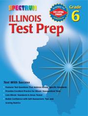 Cover of: Spectrum Illinois Test Prep, Grade 6 (Spectrum Illinois)