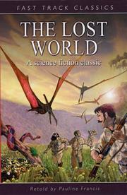 The Lost World by Pauline Francis