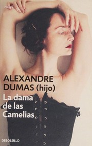 Cover of: La dama de las camelias by Alexandre Dumas fils