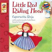 Cover of: Little Red Riding Hood: Caperucita roja (Keepsake Stories - Dual Language)