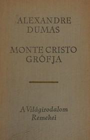 Cover of: Monte Cristo Grofja: III. Kotet