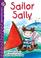 Cover of: Sailor Sally, Level P (Lightning Readers)