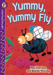Cover of: Yummy, yummy fly