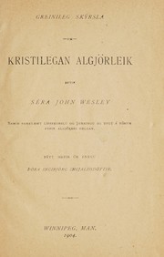 Cover of: Greinileg skýrsla um kristilegan algjörleik