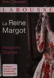 La Reine Margot by Alexandre Dumas