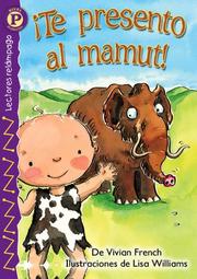 Cover of: Meet the mammoth! by Vivian French