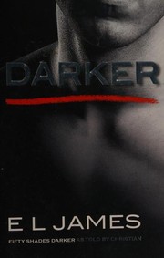Cover of: Darker by E. L. James