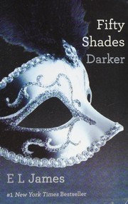 Cover of: Fifty Shades Darker