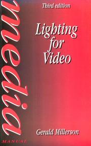 Cover of: Lighting for video by Gerald Millerson